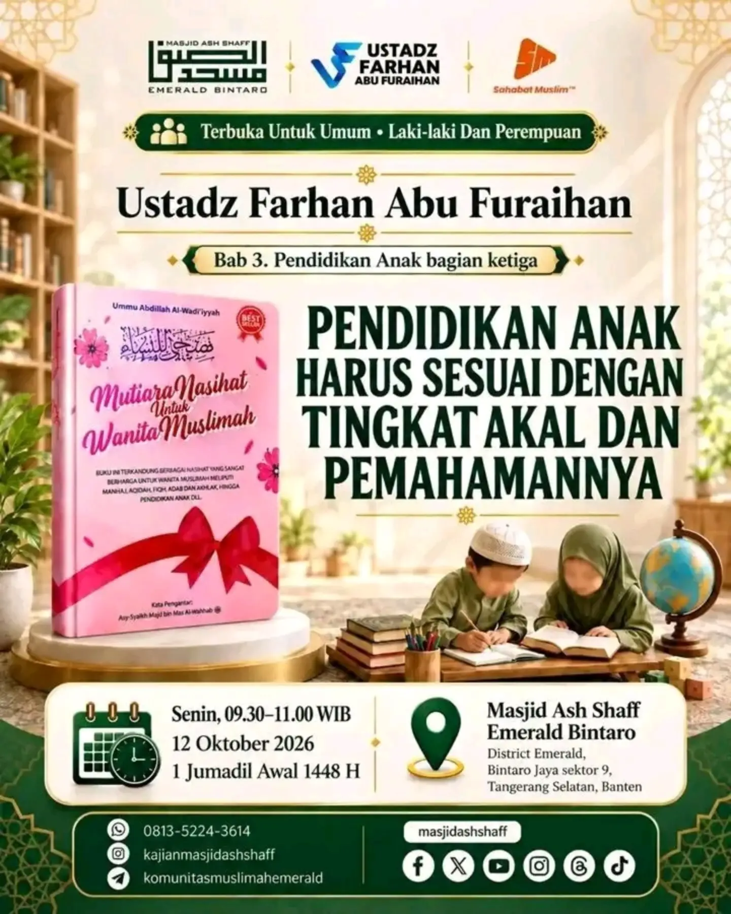 PENDIDIKAN ANAK HARUS SESUAI DENGAN TINGKAT AKAL DAN PEMAHAMANNYA
