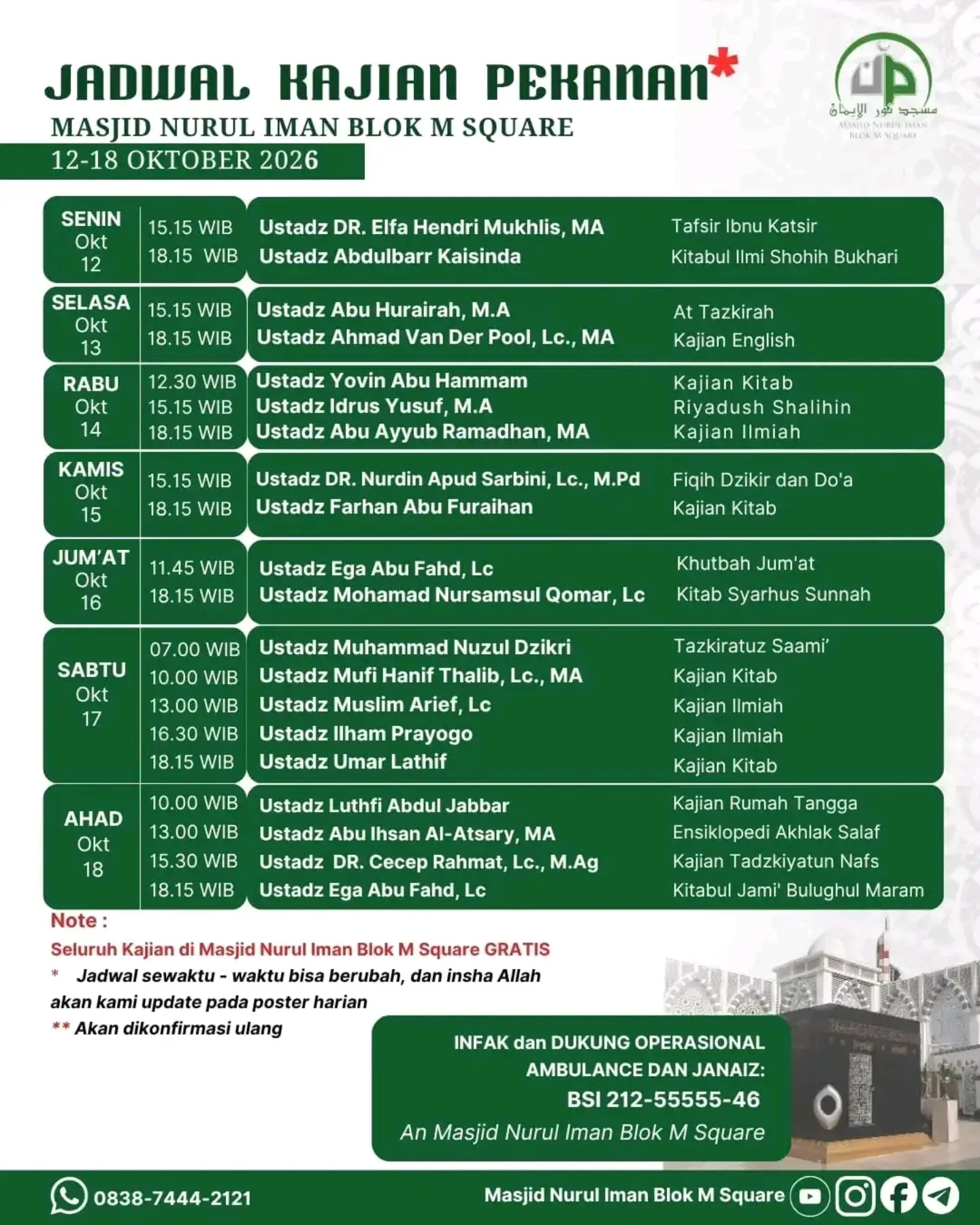 Jadwal Kajian Pekanan Masjid Nurul Iman Blok M Square