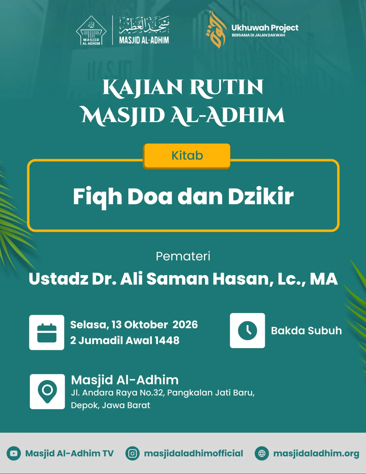 Kajian Rutin Masjid Al-Adhim